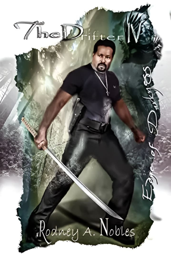 The Drifter IV: Edge of Darkness