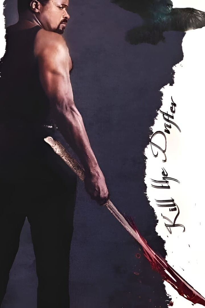 The Drifter III: Kill the Drifter